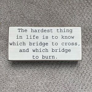 Inspirational Quote Wooden Sign